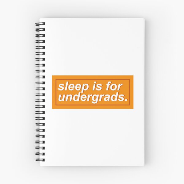 Item preview, Sleep is for undergrads, orange designed and sold by DianaHumble.