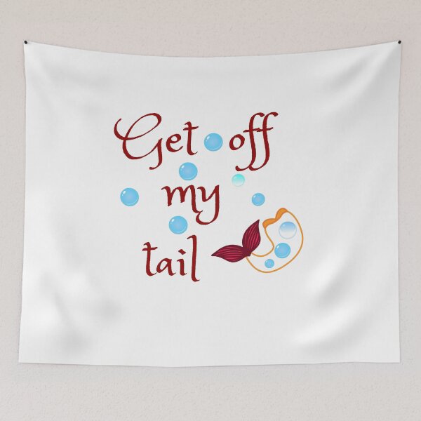 Item preview, Get off my tail designed and sold by GEWINN.
