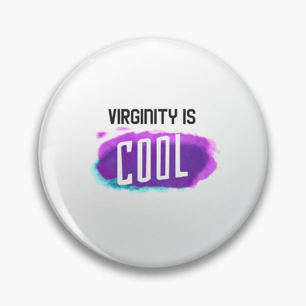Item preview, Virginity is cool designed and sold by SHOPIZI.