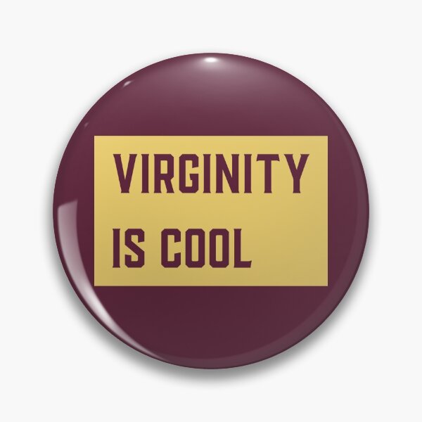 Item preview, Virginity is cool designed and sold by SHOPIZI.