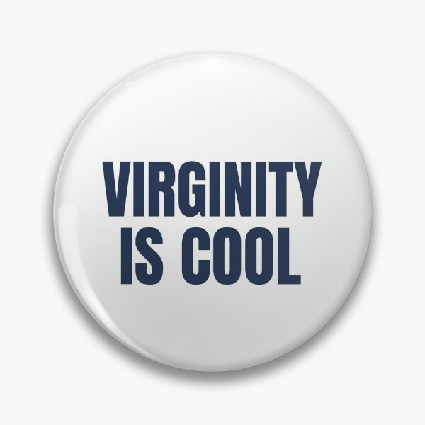 Item preview, Virginity is cool designed and sold by SHOPIZI.