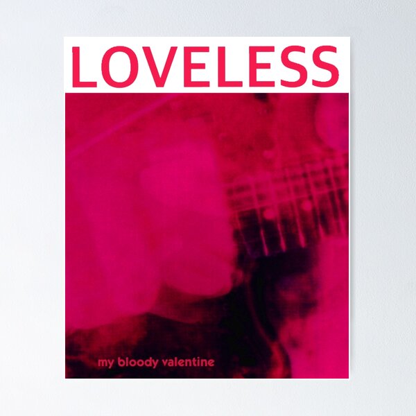 【ポスター】ジーザス&メリーチェイン　マイ・ブラッディ・バレンタイン My Bloody Valentine Posters for Sale | Redbubble