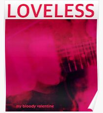 Mein Bloody Valentine Loveless Poster