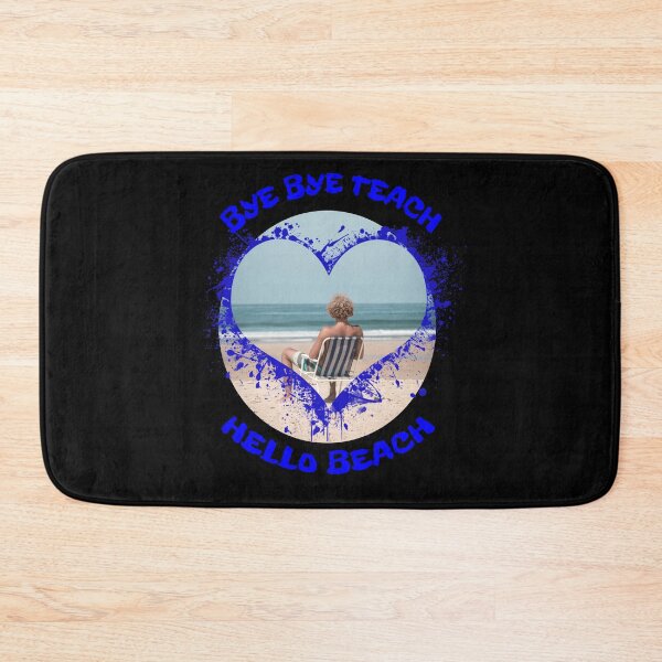 Item preview, Bye Bye Teach Hello Beach Schools Over Black designed and sold by KeysTreasures.