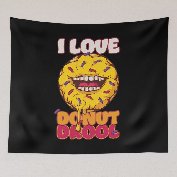 Item preview, I love Donut Drool, the laughter of a funny donut designed and sold by FalkDania.