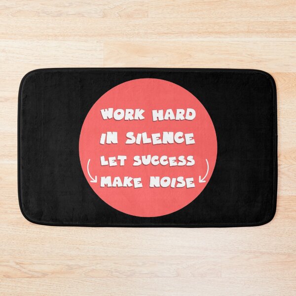 Item preview, work hard in silence let success make the noise designed and sold by GoranDesign.