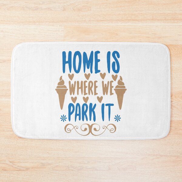 Item preview, home is where we park it  designed and sold by ibrastore.