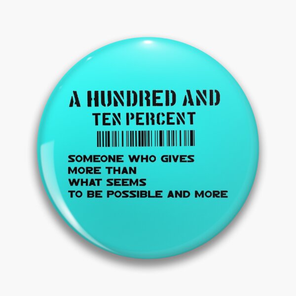 Item preview, A Hundred and Ten Percent Motivation Gift  designed and sold by Amirebdesign.