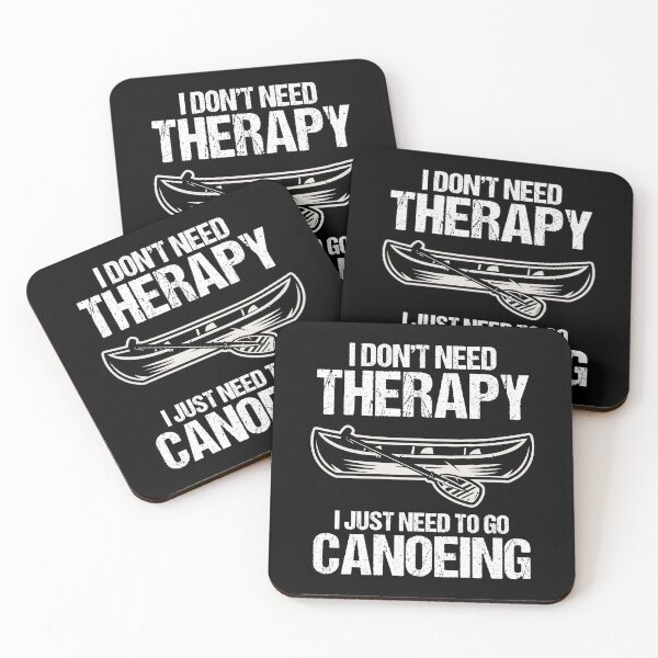 Item preview, I Don't Need Therapy I Just Need To Go Canoeing Canoe Lover designed and sold by Nessshirts.