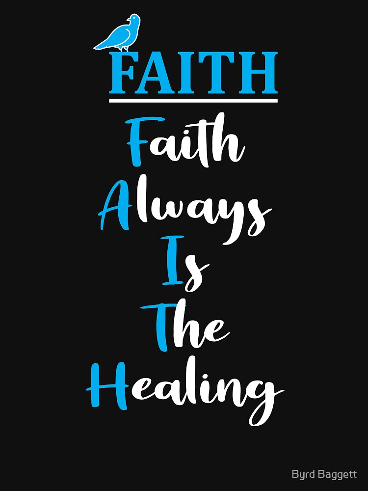FAITH: Acronym by feather1949