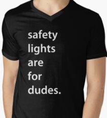 safety lights are for dudes. Men's V-Neck T-Shirt