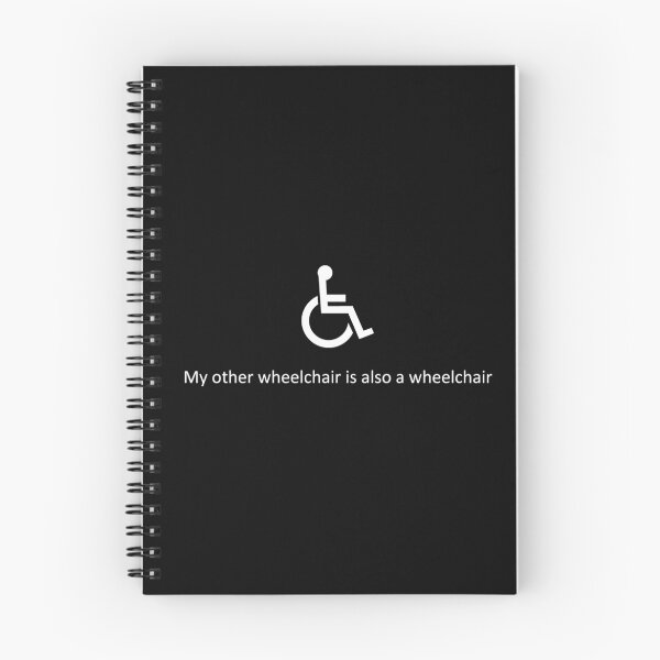 Item preview, My other wheelchair is also a wheelchair designed and sold by ilk3000.