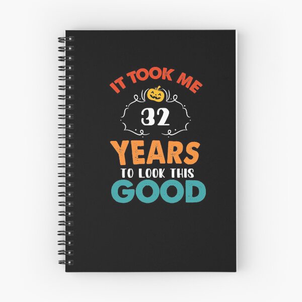 Item preview, It Took Me 32 Years To Look This Good-Vintage Retro Birthday Gifts-32th Birthday Gifts-Great  Present To 32 Years Old designed and sold by Rassitni.