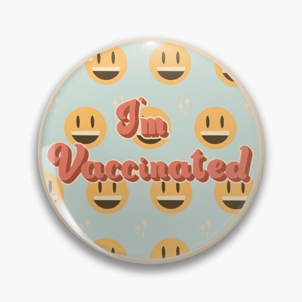 Item preview, I’m Vaccinated designed and sold by sunnyside-arts.