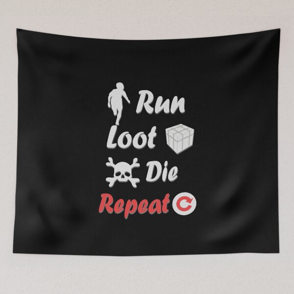 Item preview, Run Loot Die Repeat, Survival mode gaming designed and sold by Docartdesign.