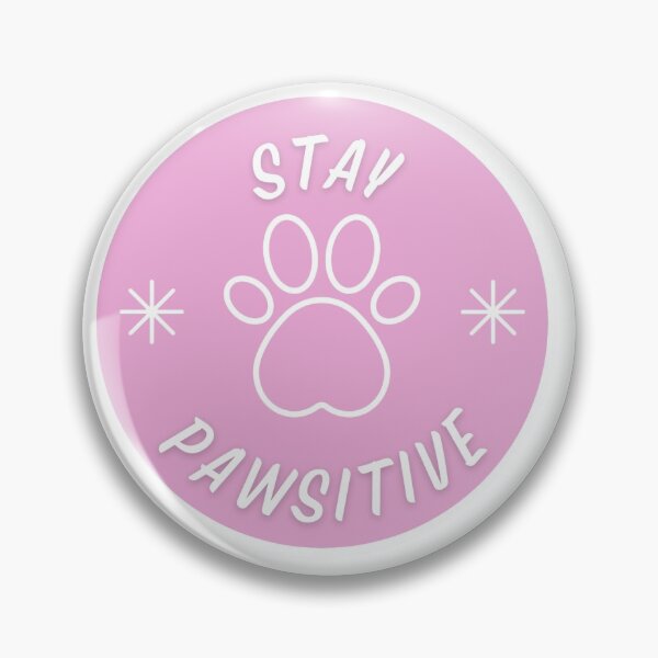 Item preview, Stay Pawsitive Positivity Dog Pet Owner designed and sold by aliciab013.