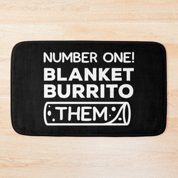 Item preview, Rule Number One! Blanket Burrito Them (White) designed and sold by FilipeFerreira.