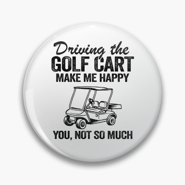 Item preview, Golf Cart Driving Makes Me Happy Funny Golfers designed and sold by Stronzi.
