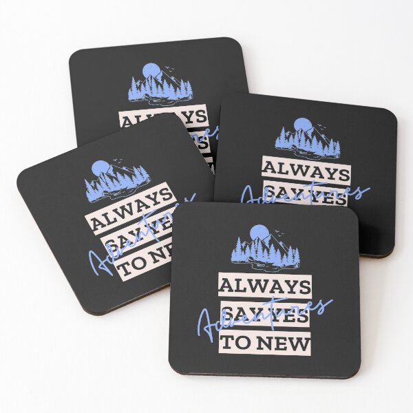 Item preview, always say yes to adventures designed and sold by VanLife4Tees.