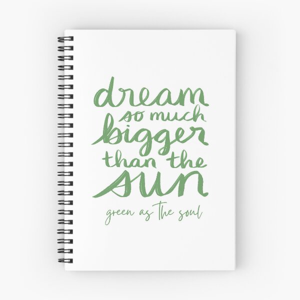 Item preview, Dream So Much Bigger Than The Sun - Wild by Green as the Soul designed and sold by strongpurpose.