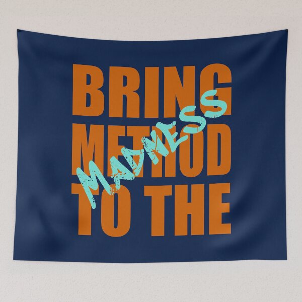 Item preview, Method to the Madness | Blue Orange designed and sold by SVGWBA.