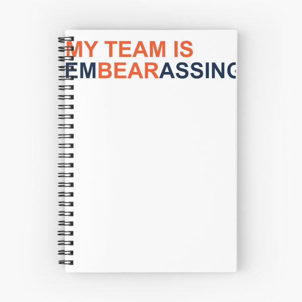 Item preview, MY TEAM IS EMBEARASSING STICKER AND SHIRT  designed and sold by BraveryisBold.