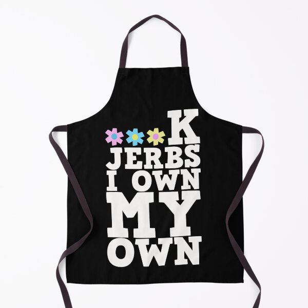 Item preview, Fu*k JERBS, I own my own! designed and sold by reIntegration.