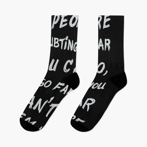 Item preview, If people are doubiting how far you can go, go so far that you can't hear them anymore 3 designed and sold by RafaelLima7.