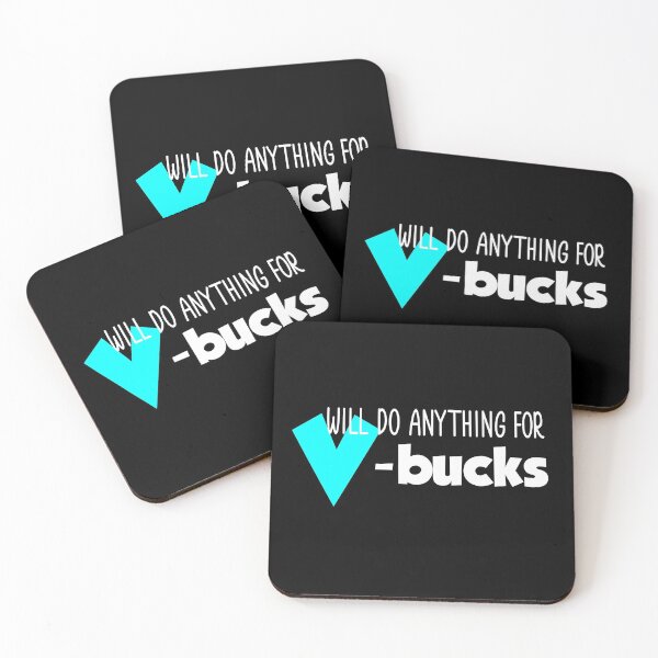 Item preview, V bucks funny quote designed and sold by Ashtreemeadow.