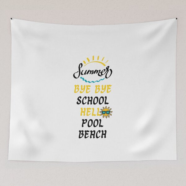 Item preview, Bye Bye School Hello Pool Beach . designed and sold by Hab2.