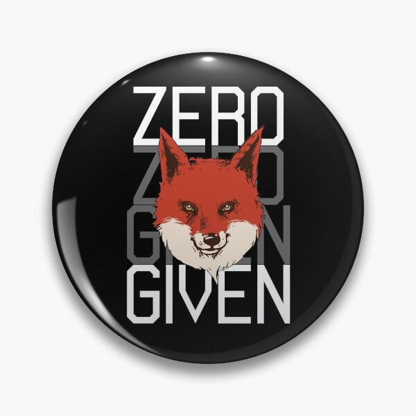 Item preview, Zero Fox Given Retro Animal Fox Pun Funny Saying designed and sold by ChromanautMerch.