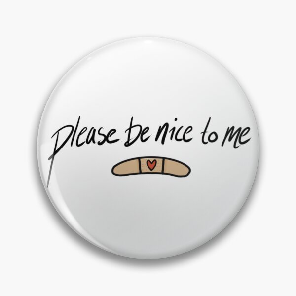 Item preview, please be nice to me designed and sold by lookasnack.