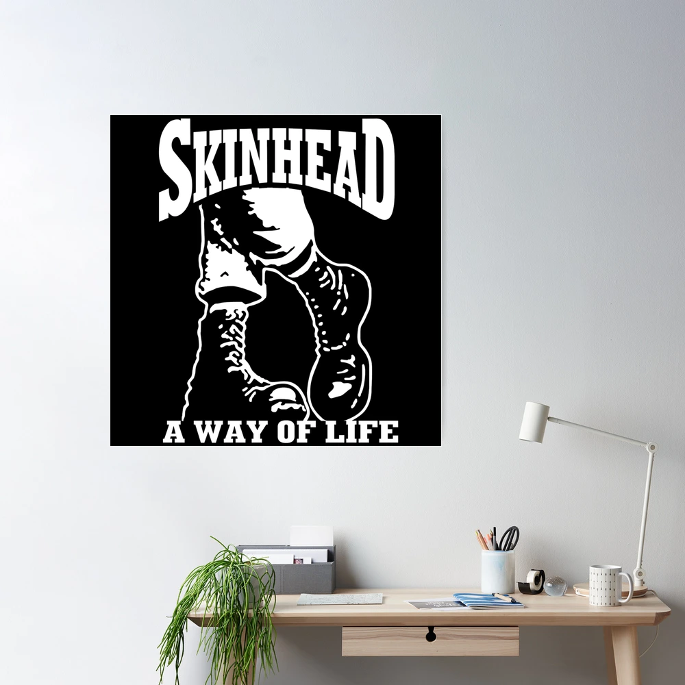 Skinhead Is A Way Of Life | Poster