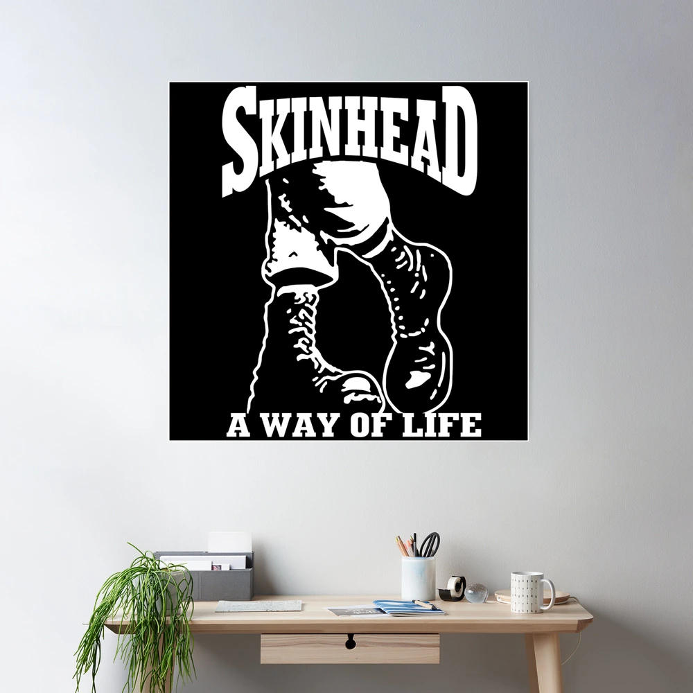 Skinhead Is A Way Of Life | Poster