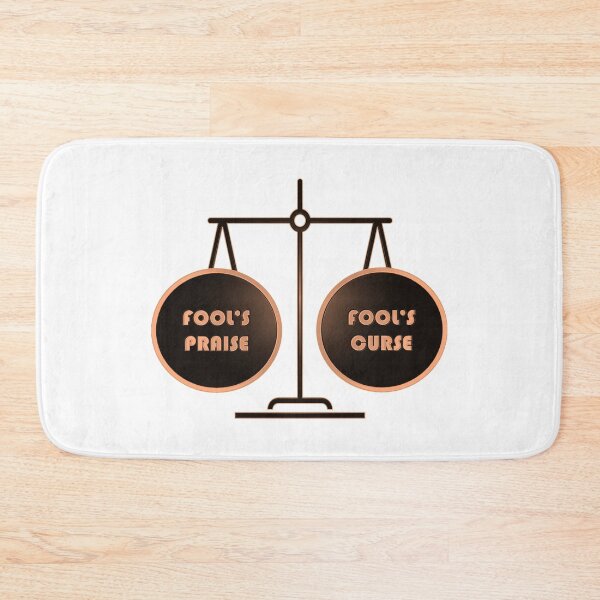 Item preview, Fool's Praise = Fool's Curse designed and sold by Boakes-Digital.