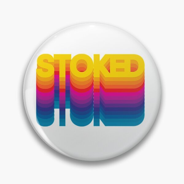 Item preview, Stoked  designed and sold by The boys.