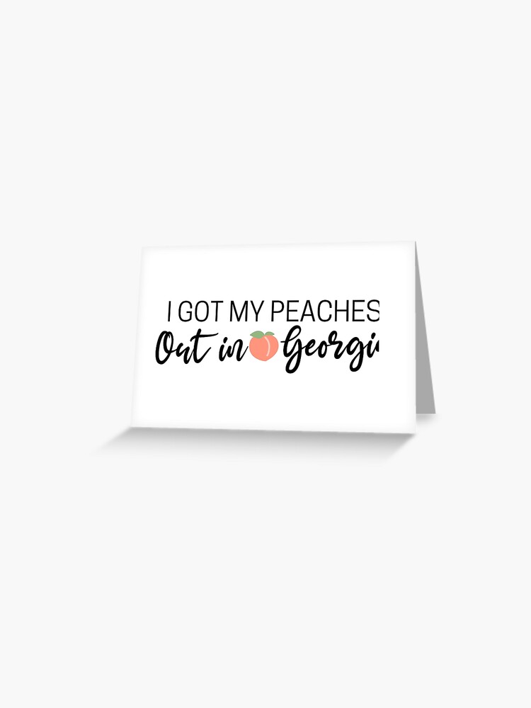 peaches - lyrics | Greeting Card