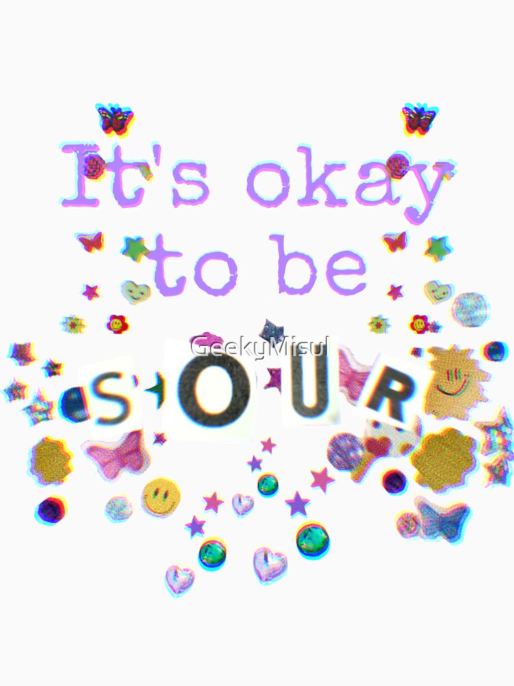 Es ist okay, SOUR zu sein Olivia Rodrigo Sour Classic T-Shirt