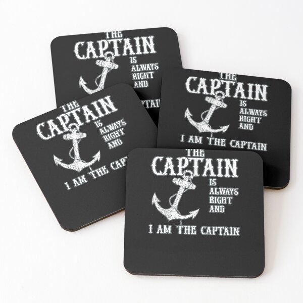Item preview, The Captain Is Always Right And I Am The Captain Funny Boat designed and sold by ChromanautMerch.