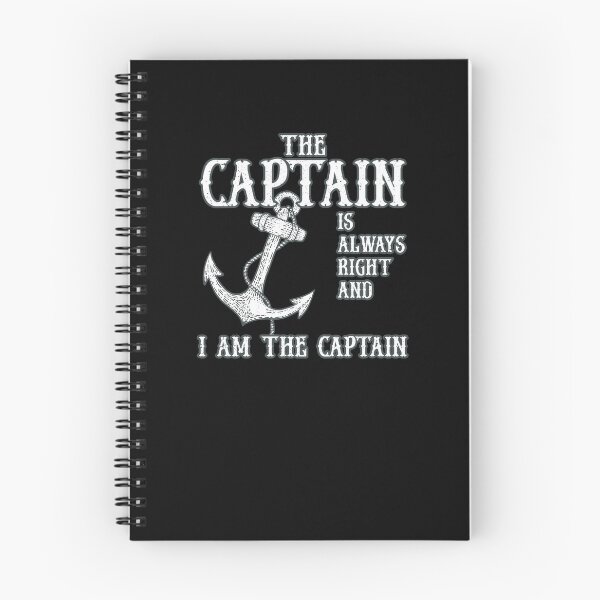 Item preview, The Captain Is Always Right And I Am The Captain Funny Boat designed and sold by ChromanautMerch.