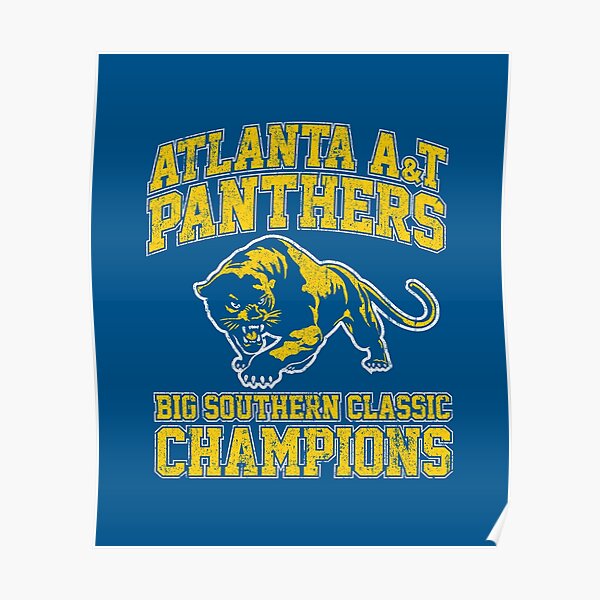 "Atlanta A&T Panthers Big Southern Classic Champions" Poster for Sale