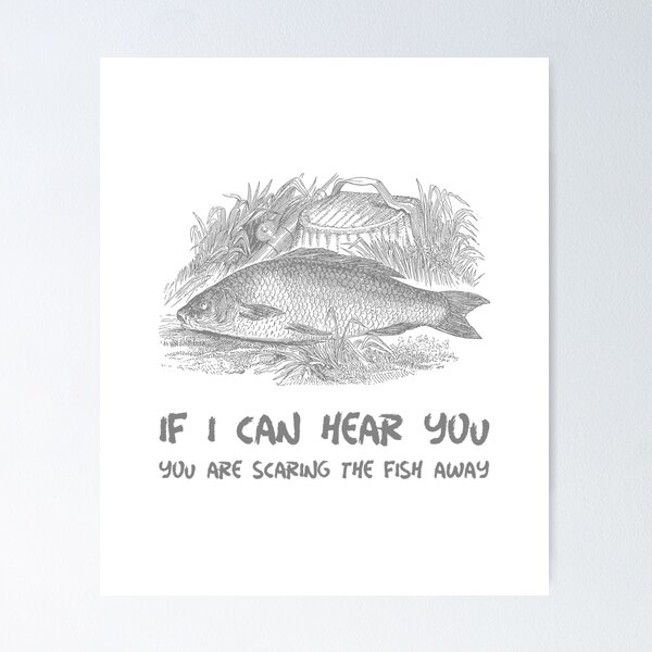 Item preview, You are Scaring The Fish Away designed and sold by spokoandstuff.