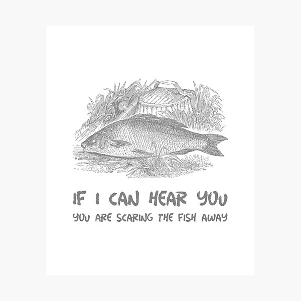Item preview, You are Scaring The Fish Away designed and sold by spokoandstuff.