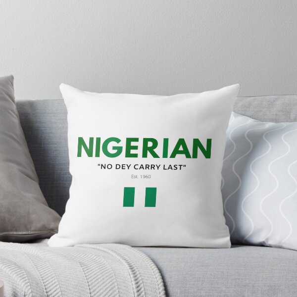 Item preview, Nigerian Pride "No Dey Carry Last" designed and sold by femmenoire.