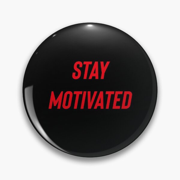 Item preview, STAY MOTIVATED RED designed and sold by Christina Protic.
