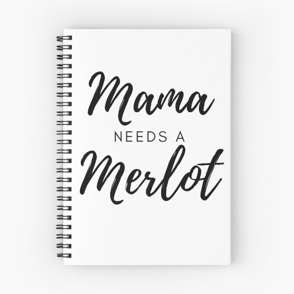 Item preview, Mama Needs a Merlot, Mom Life designed and sold by JRice66.