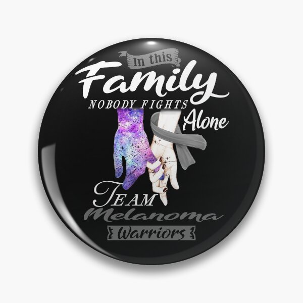 Item preview, In This Family Nobody Fights Alone Team Melanoma Warrior designed and sold by deputylove.