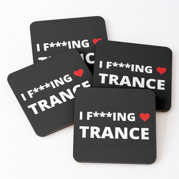 Item preview, I F***ING LOVE TRANCE designed and sold by uniqueitems.