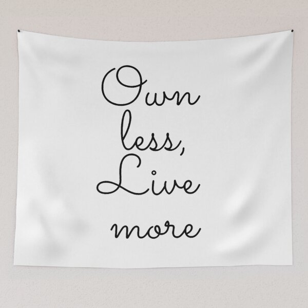 Item preview, Own less, live more. designed and sold by artesiaKT.