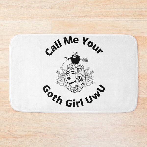 Item preview,   Call Me Your Goth Girl UwU | Cute, Kawaii, Goth Design  designed and sold by LemonDemonzzz.